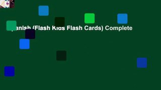 Spanish (Flash Kids Flash Cards) Complete