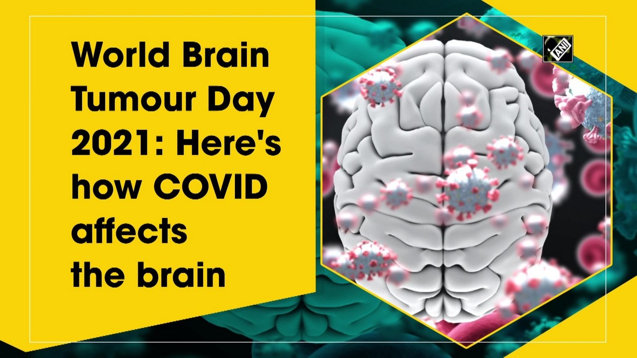 World Brain Tumour Day 2021: Here's how Covid affects the brain