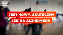 Jest nowy, skuteczny lek na Alzheimera