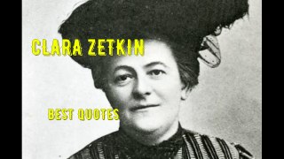 Best Quotes of Clara Zetkin