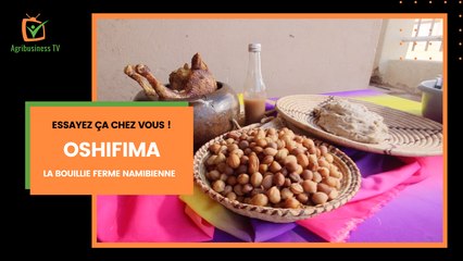 Essayez ça chez vous : Oshifima, la bouillie ferme namibienne