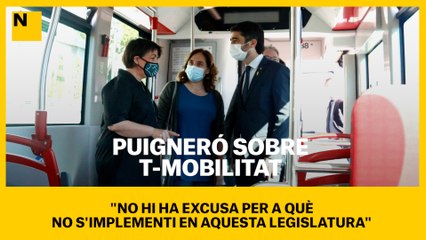 Puigneró sobre T-Mobilitat "no hi ha excusa per a què no s'implementi en aquesta legislatura"