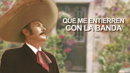 Antonio Aguilar - Que Me Entierren con la Banda (Lyric Video)