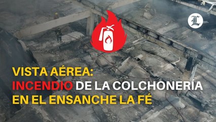 Vista aérea: Incendio de la colchonería en el Ensanche La Fé