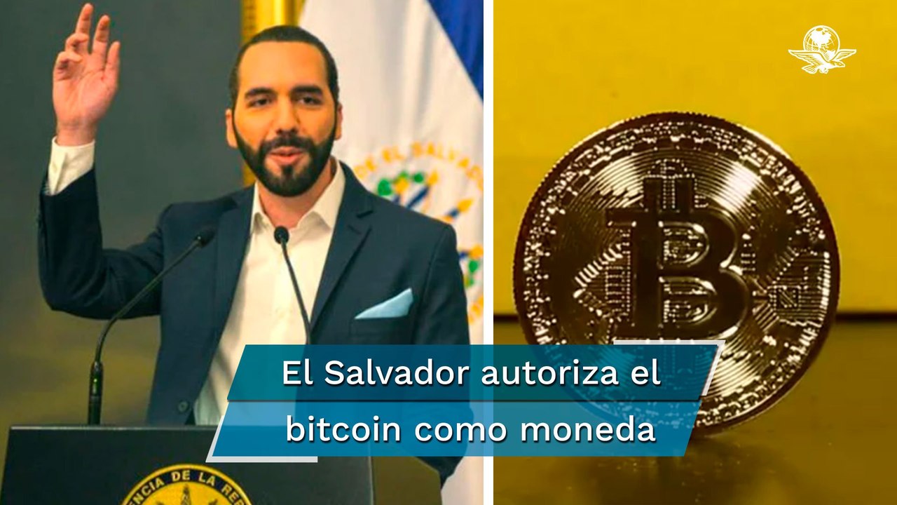 El Salvador autoriza el bitcoin como moneda de curso legal, el primer país del mundo en hacerlo