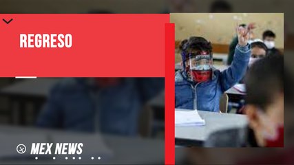 ¿CÓMO HA SIDO EL REGRESO A CLASES EN MÉXICO?
