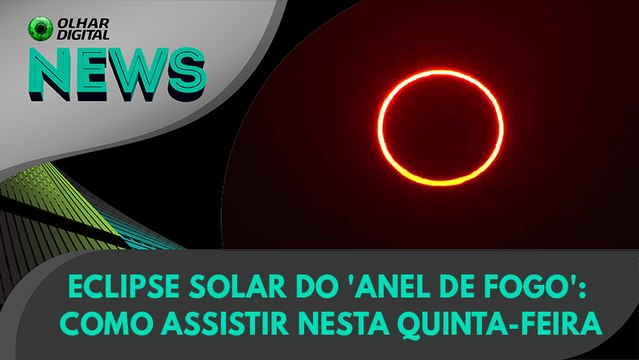 Ao Vivo | Eclipse solar do 'anel de fogo': como assistir nesta quinta-feira | 09/06/2021 | #OlharDigital