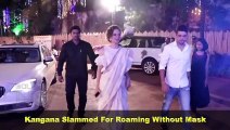 Netizens Say ARREST Kangana After She Was Seen Without Mask During Her Mumbai Office Visit