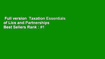 Full version  Taxation Essentials of Llcs and Partnerships  Best Sellers Rank : #1