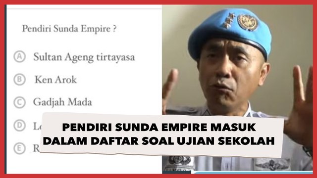 Viral, Pendiri Sunda Empire Masuk dalam Daftar Soal Ujian Sekolah