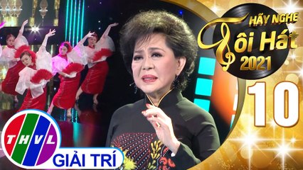Hãy nghe tôi hát Mùa 5 - Tập 10: Phận tơ tằm - Giao Linh