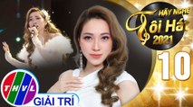 Hãy nghe tôi hát Mùa 5 - Tập 10: Hai vì sao lạc - Tina Ngọc Nữ