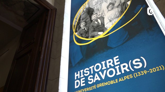 Reportage - Histoire de Savoir(s), l'Université Grenoble-Alpes (1339-2021)