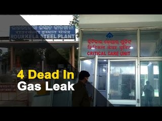 Rourkela Steel Plant Gas Leak: Death Toll Rises to 4 | OTV News