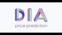 DIA coin price prediction: can it ever reach $10?DIA Coin Price Updates 2021 and DIA news 2021
