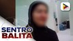 MALASAKIT AT WORK: Isang ginang sa Davao del Sur, humihingi ng tulong para makauwi sa Pilipinas ang kapatid na nakaranas ng pang-aabuso sa Saudi Arabia