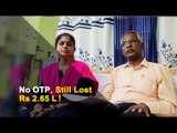 Senior Citizen In Odisha Loses Rs 2.65 Lakh In Online Fraud | OTV News