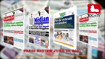 CAMEROONIAN PRESS REVIEW OF JUNE 10, 2021