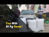 Cop Among 2 Arrested For Ganja Smuggling In Odisha | OTV News