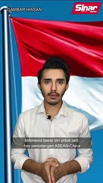 Indonesia tawar diri jadi hos persidangan ASEAN-China