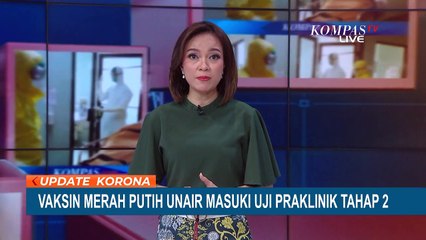 Unair Gelar Uji PraKlinik Vaksin Merah Putih Tahap Dua