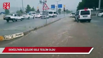 Download Video: Denizli’nin ilçeleri sele teslim oldu