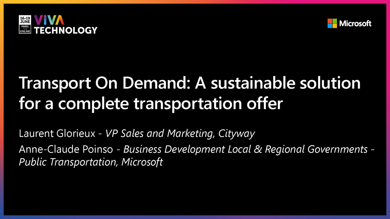 16th June - 10h30-10h50 - FR_EN - Transport On Demand: a sustainable solution for a complete transportation offer - VIVATECHNOLOGY