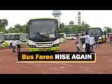 Bus Fares Hiked In Odisha Again As Fuel Prices Go Up | OTV News