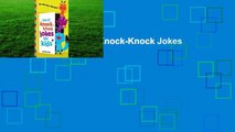 Full Version  Lots of Knock-Knock Jokes for Kids  For Kindle