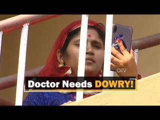 Download Video: Dowry Torture: Odisha Doctor Torments Wife, Locks Her In A Room For Dowry | OTV News