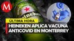 Heineken vacuna contra el covid-19 a empleados, familias y habitantes de Monterrey