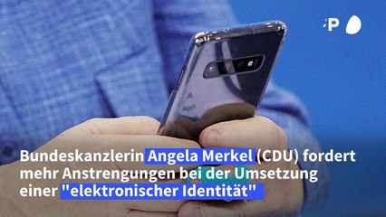Merkel wirbt für Umsetzung der "elektronischen Identität"