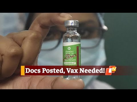 #COVID19 | Odisha Deploys 36 Doctors In 4 Covid-Hit Districts, Health Dept Seeks Covishield Supply