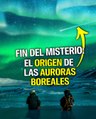 La ciencia ya conoce cuál es el origen de las auroras boreales