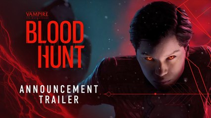 Vampire The Masquerade: Blood Hunt - Tráiler de presentación