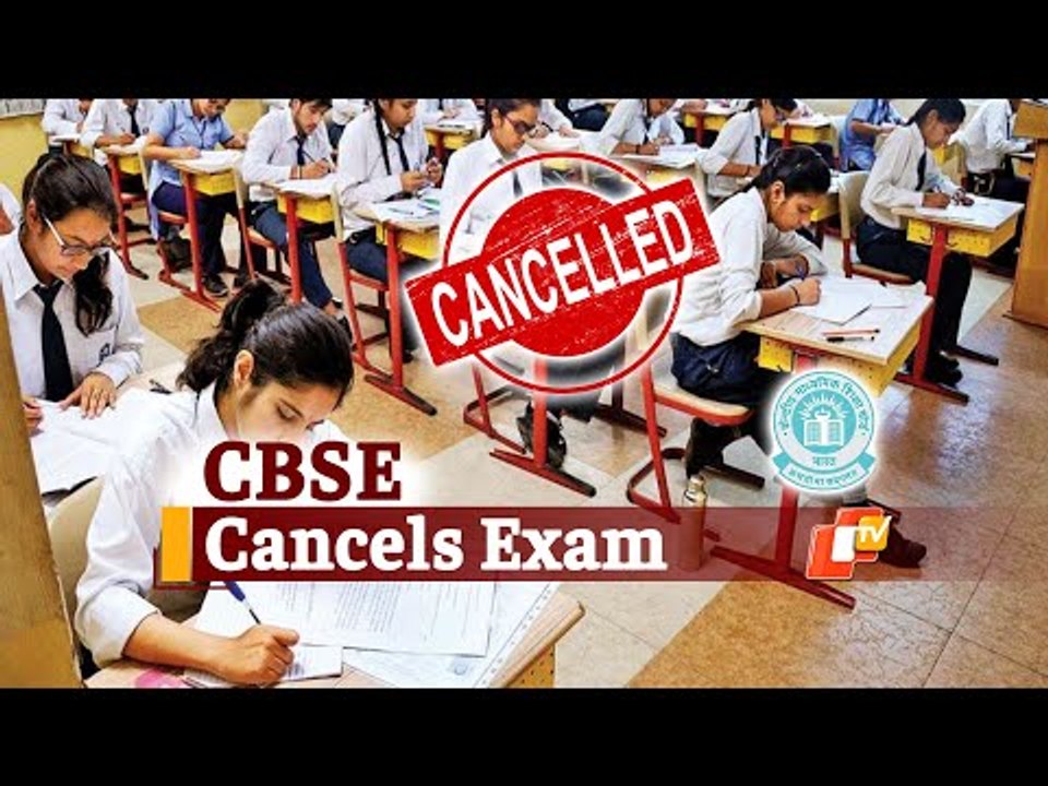 CBSE Board Exams Cancelled, Postponed Amid COVID19 Surge OTV News