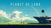 Planet of Lana  - Trailer d'annonce