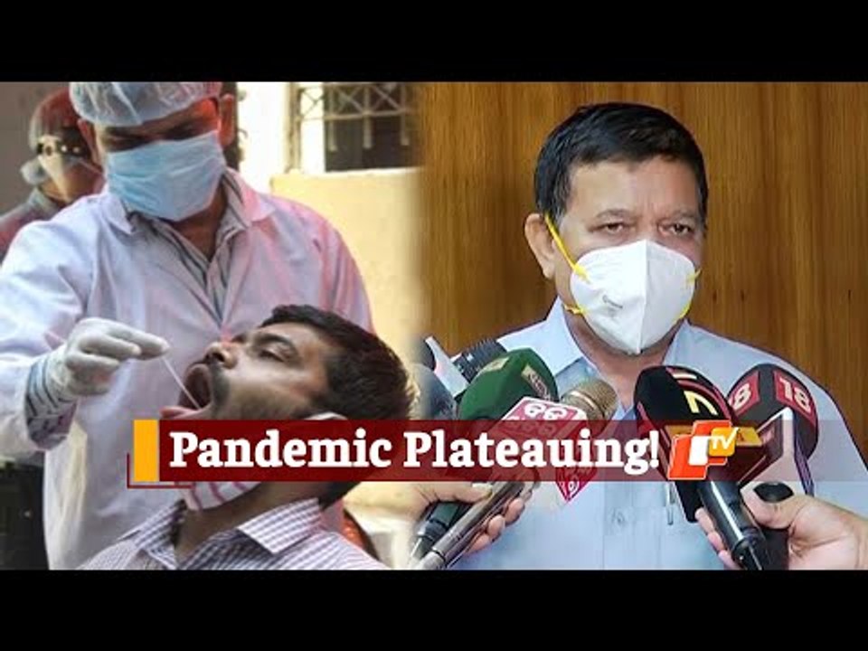 #COVID19 Pandemic In Odisha In Plateau Stage: DMET