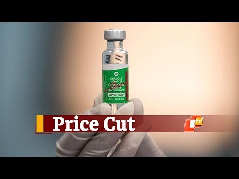 Covishield Vaccine Price Slashed | OTV News