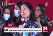 Keiko Fujimori sobre pedido de prisión preventiva: No he incumplido regla de conducta