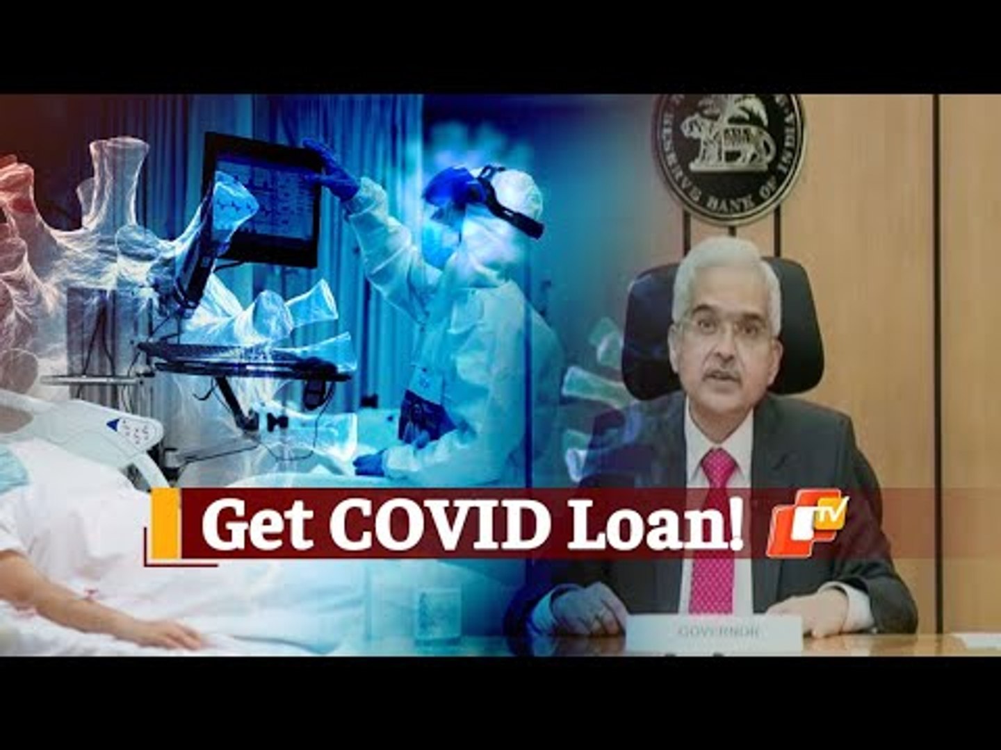 RBI Announces Covid Loan For Patients & Health Sector | OTV News