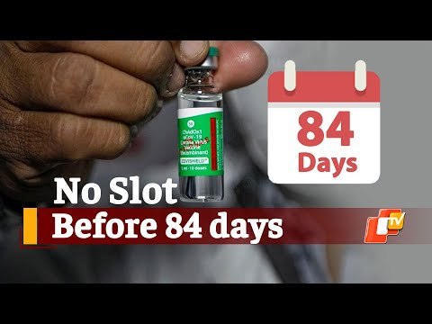 Covishield 2nd Dose Gap Increased; CoWIN App Won’t Allow Bookings | OTV News