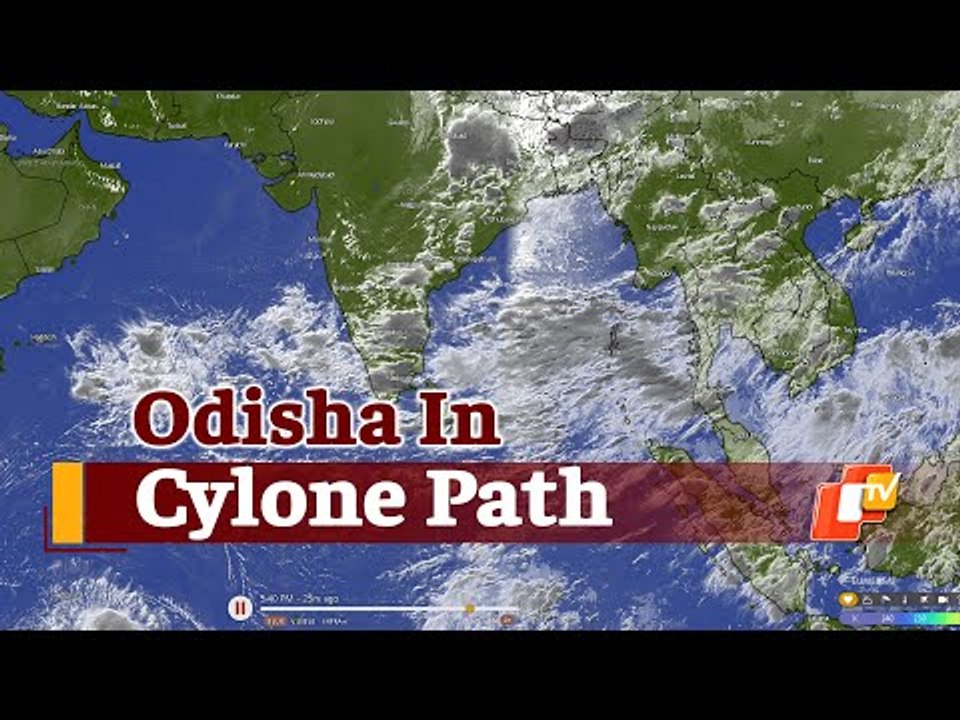 Cyclone heading towards Odisha, West Bengal Coast: IMD Chief Mrutyunjay Mohapatra | OTV News