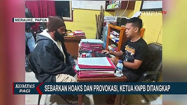 Ketua KNPB Ditangkap Karena Sebar Hoaks Kebakaran Bandara Ilaga dan Provokasi di Media Sosial