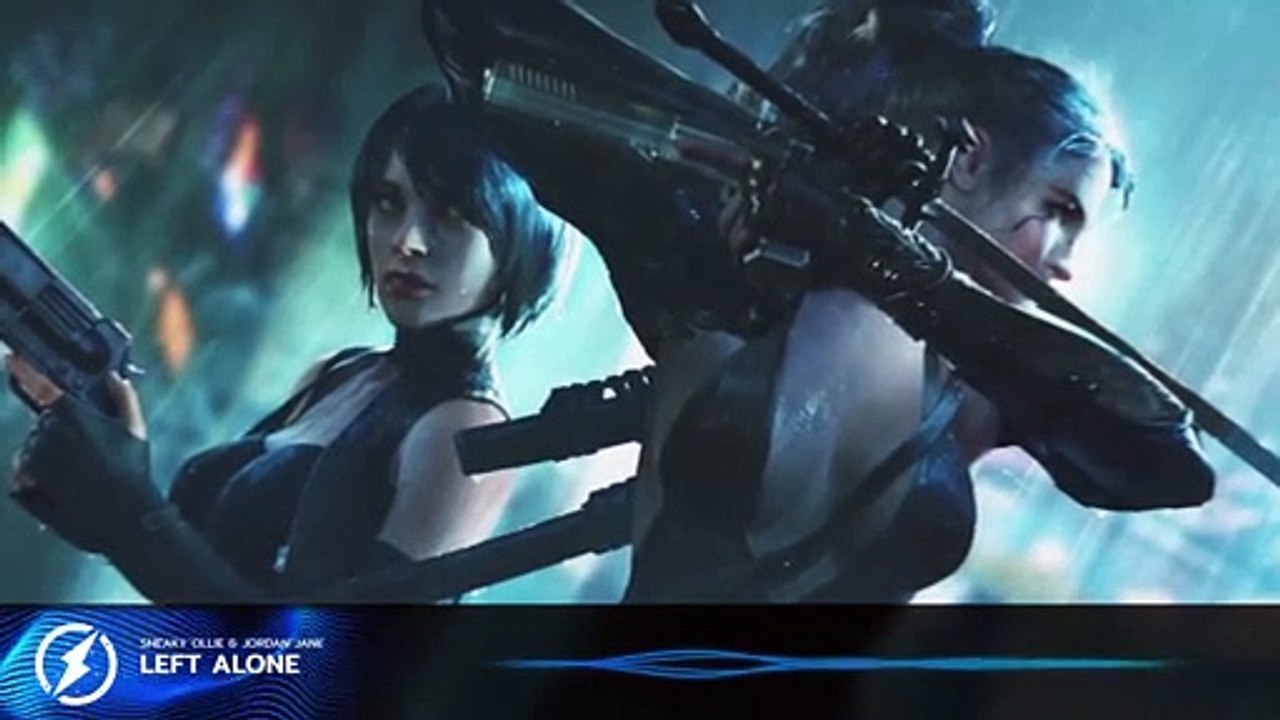 Sneaky Ollie & Jordan Jane - Left Alone no copyright