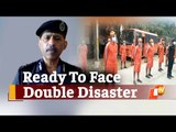 #CycloneYaas Amidst Covid - NDRF DG Says Prepared To Battle Double Disaster | OTV News