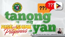 TANONG NG BAYAN | Hindi na nga ba magkaka-COVID o makahahawa kapag kumpleto na sa bakuna?