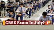 CBSE Class 12 Board Exams From Mid July 2021? Petition Filed To Cancel Physical Exams | OTV News