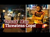 Odisha: After Lockdown Violation,‘Drunk’ Man Misbehaves With Traffic Police In Bhubaneswar