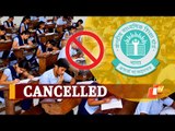 CBSE Class XII Board Exams Cancelled | OTV News